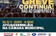 Greve Continua! Não ao Sampaprev 2