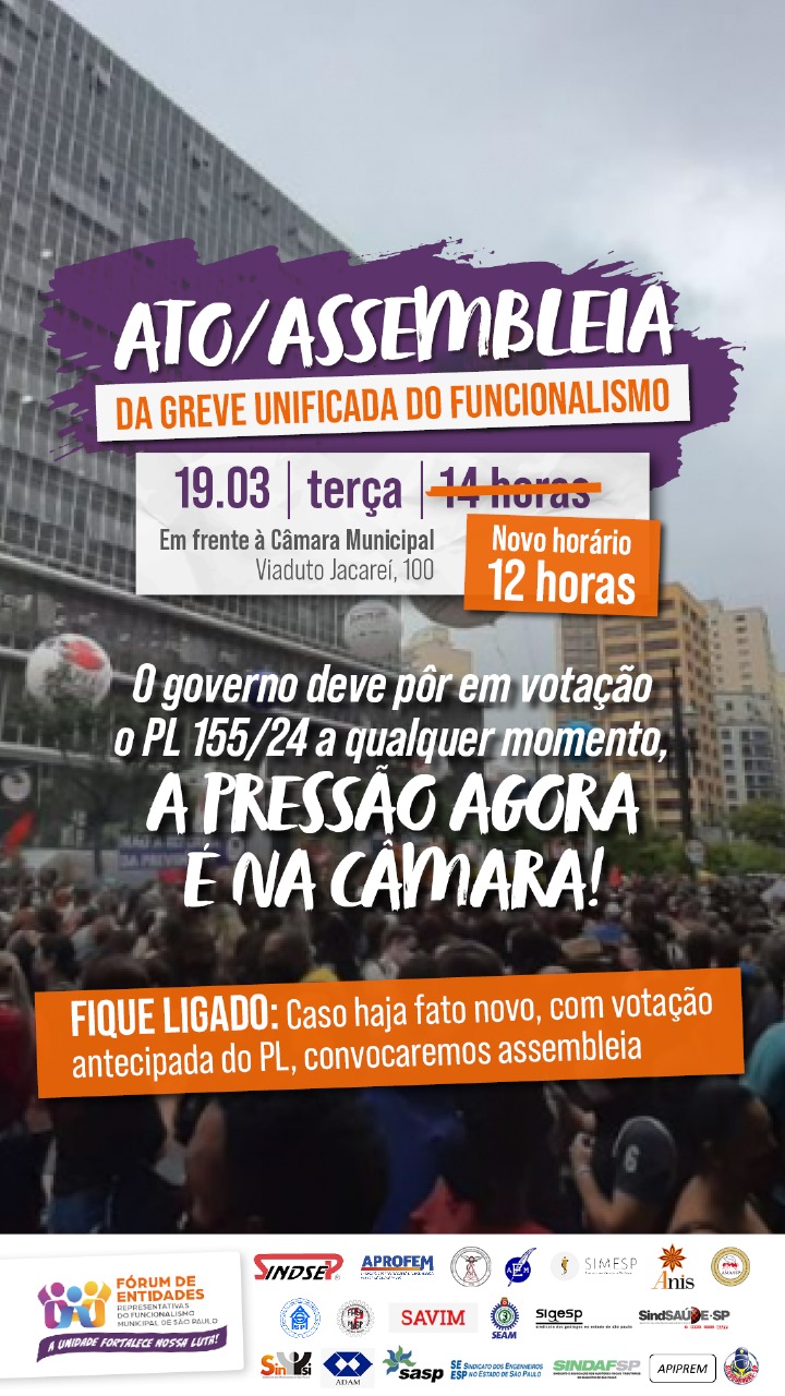 ATO / ASSEMBLEIA DA GREVE UNIFICADA DO FUNCIONALISMO – 19/03