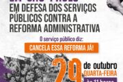 Caminhada em São Paulo em Defesa dos Serviços Públicos Contra a Reforma Administrativa