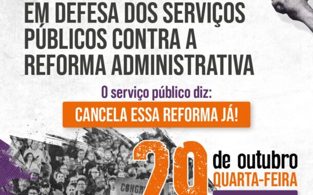 Caminhada em São Paulo em Defesa dos Serviços Públicos Contra a Reforma Administrativa